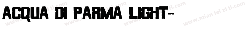 Acqua di Parma Light字体转换